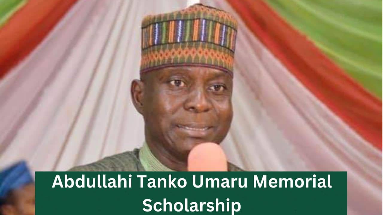 Abdullahi Tanko Umaru Memorial Scholarship