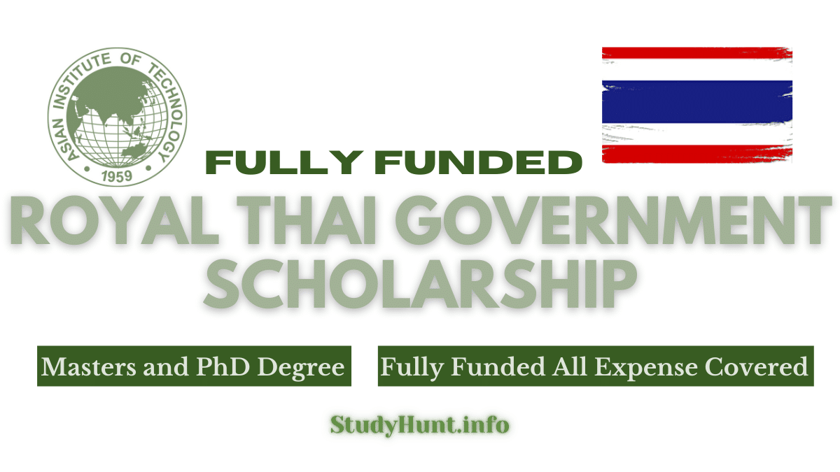 Thailand Government Scholarship 2024: Apply Now