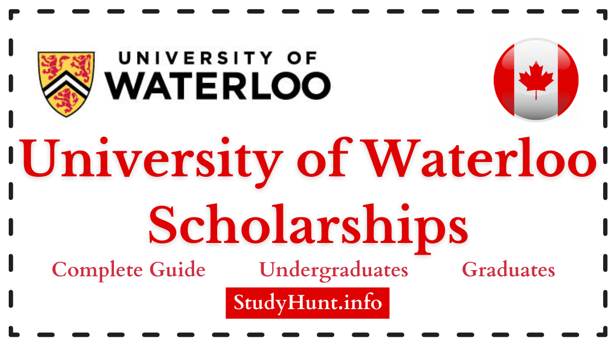 University of Waterloo scholarship opportunities 2024 - Apply Now